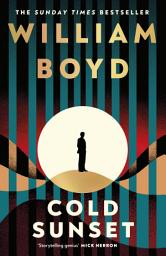 Icon image Cold Sunset: The new mystery novel in the bestselling espionage series, from the author of Gabriel's Moon