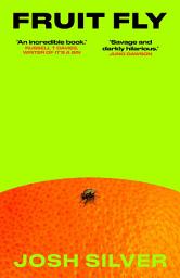 Icon image Fruit Fly: THE TOP TEN SUNDAY TIMES BESTSELLER