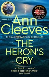 Icon image The Heron's Cry: Now a major ITV series starring Ben Aldridge as Detective Matthew Venn