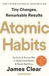 Icon image Atomic Habits: The life-changing million-copy #1 bestseller