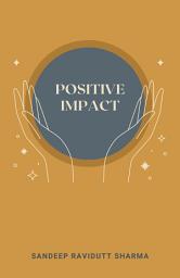 Icon image Positive Impact: Positive, motivating and inspiring words can change the world